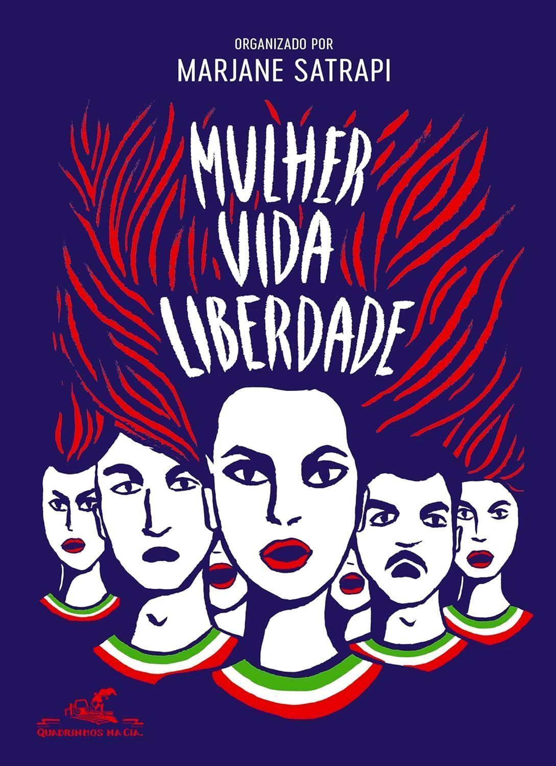 Capa do livro "Mulher, vida, liberdade", organizado por Marjane Satrapi • Divulgação