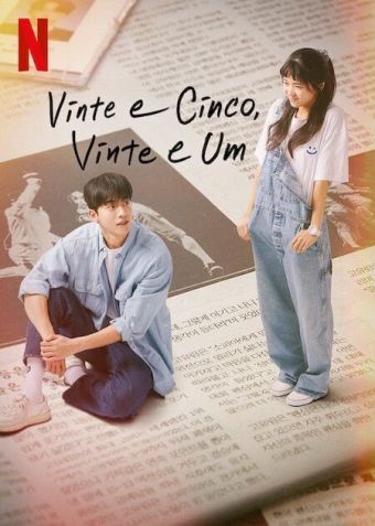 Vinte e cinco, vinte e um • Divulgação/Netflix