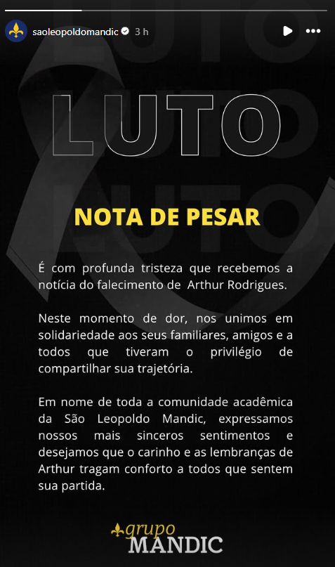 A faculdade onde Arthur Aguiar estudava publicou uma nota lamentando a morte do aluno • Reprodução | @saoleopoldomandic