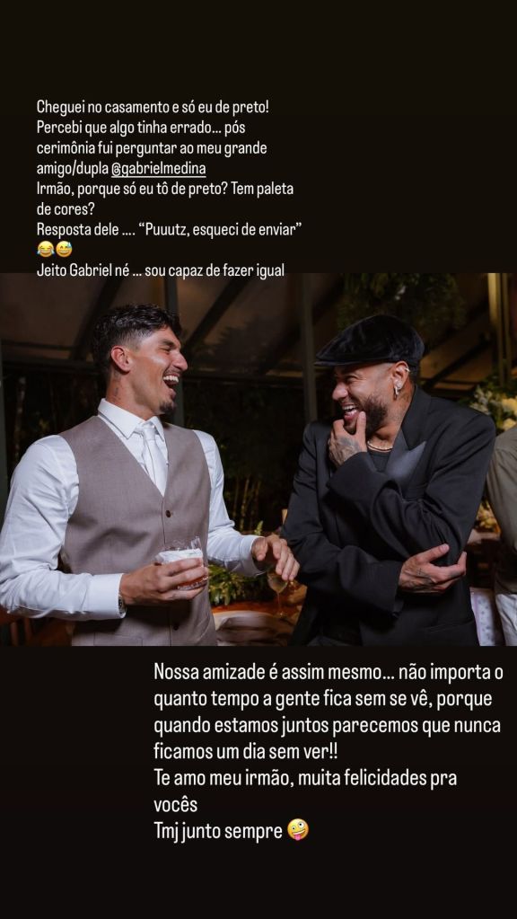 Neymar revela que errou o look no casamento do surfista Gabriel Medina