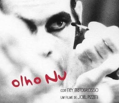 Pôster de "Olho Nu", documentário sobre Ney Matogrosso • Reprodução/Doc Canal Brasil
