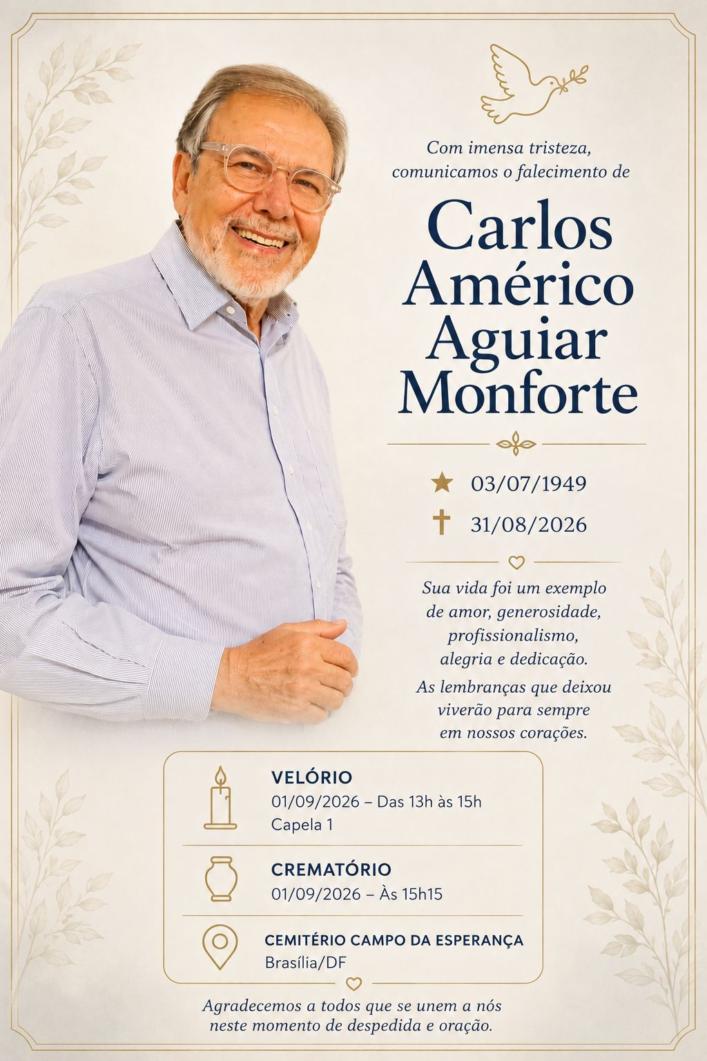 Carlos Monforte faleceu aos 77 anos • Divulgação