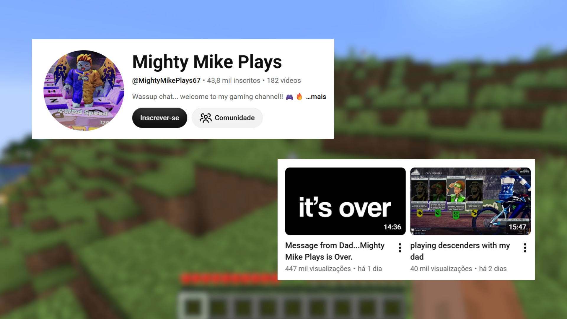 Canal Mighty Mike era produzido por uma criança com o dinheiro do pai