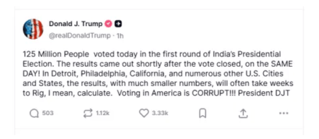 Primeira postagem de Donald Trump confundia as eleições brasileiras com as da Índia
