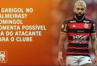 Gabigol no Palmeiras? Domingol avalia possível contratação do atacante