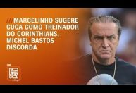 Domingol: Marcelinho sugere técnico para o Corinthians: 