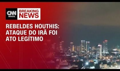 Rebeldes Houthis: Ataque do Irã foi ato legítimo | BREAKING NEWS