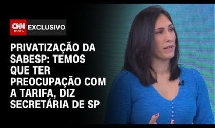 Privatização da Sabesp: Temos que ter preocupação com a tarifa, diz secretária de SP | CNN NOVO DIA