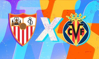 Sevilla e Villareal se enfrentam pelo Campeonato Espanhol